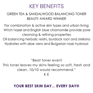 Key benefits green tea sandalwood balancing toner