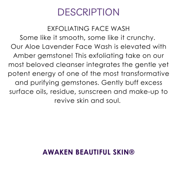 Aloe, Amber & Lavender Exfoliating Face Wash - Image 3