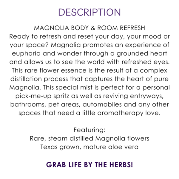 description magnolia body and room refresh