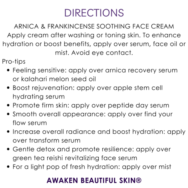 directions arnica & frankincense soothing face cream