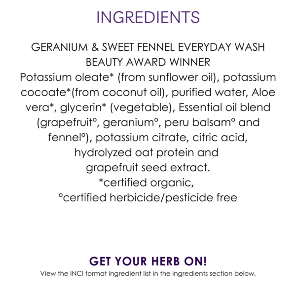 ingredients geranium & sweet fennel everyday wash