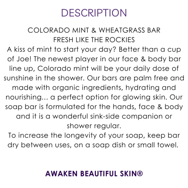 description colorado mint & wheatgrass invigorating face & body bar