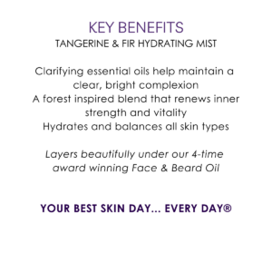 Key benefits men’s tangerine & fir hydrating mist