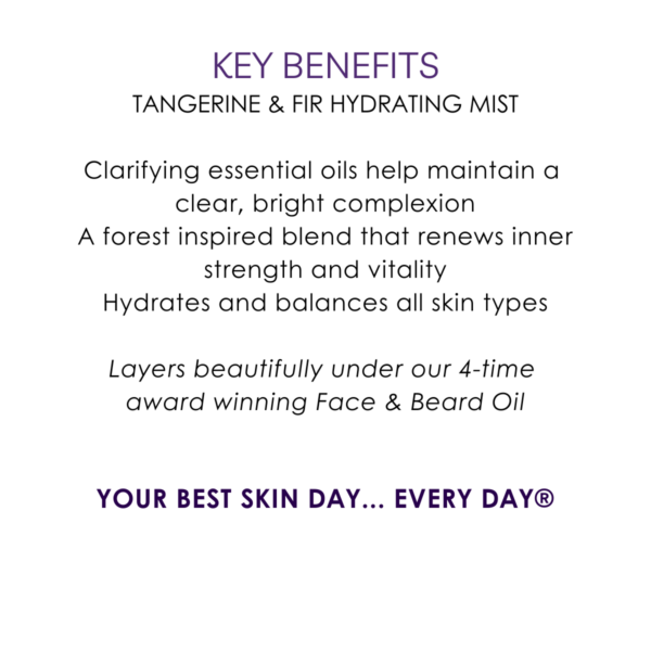 Key benefits men’s tangerine & fir hydrating mist